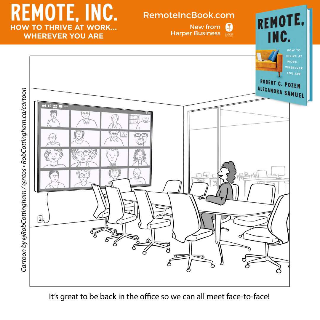 facetoface_inst Cartoon: Woman alone in office looks at screen full of 12 different faces, and says, "It's great to be back in the office so we can all meet face-to-face!"