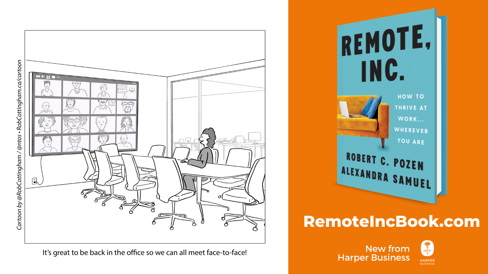 Cartoon: Woman alone in office looks at screen full of 12 different faces, and says, "It's great to be back in the office so we can all meet face-to-face!"